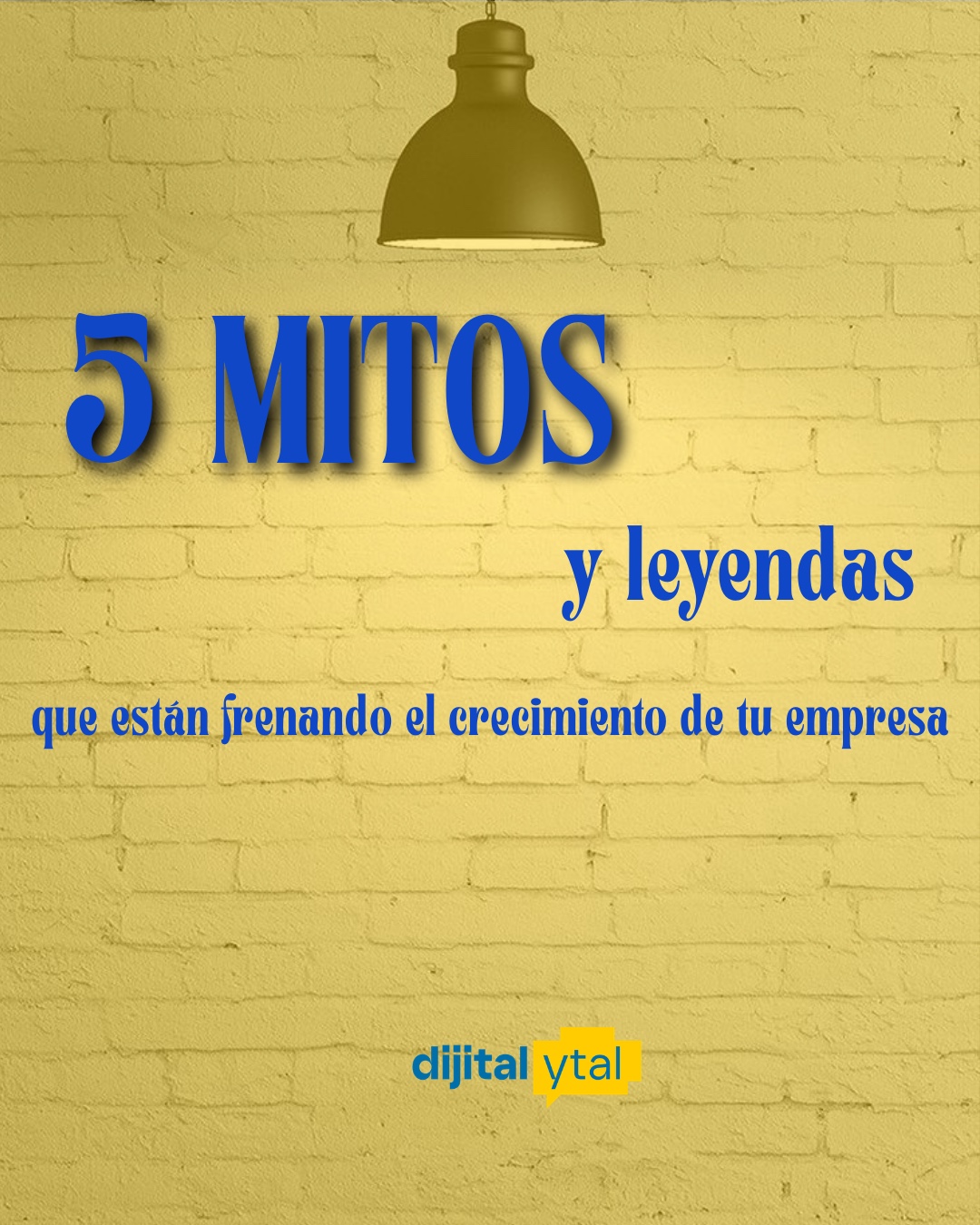 Mitos digitales que frenan el crecimiento de una empresa en 2026